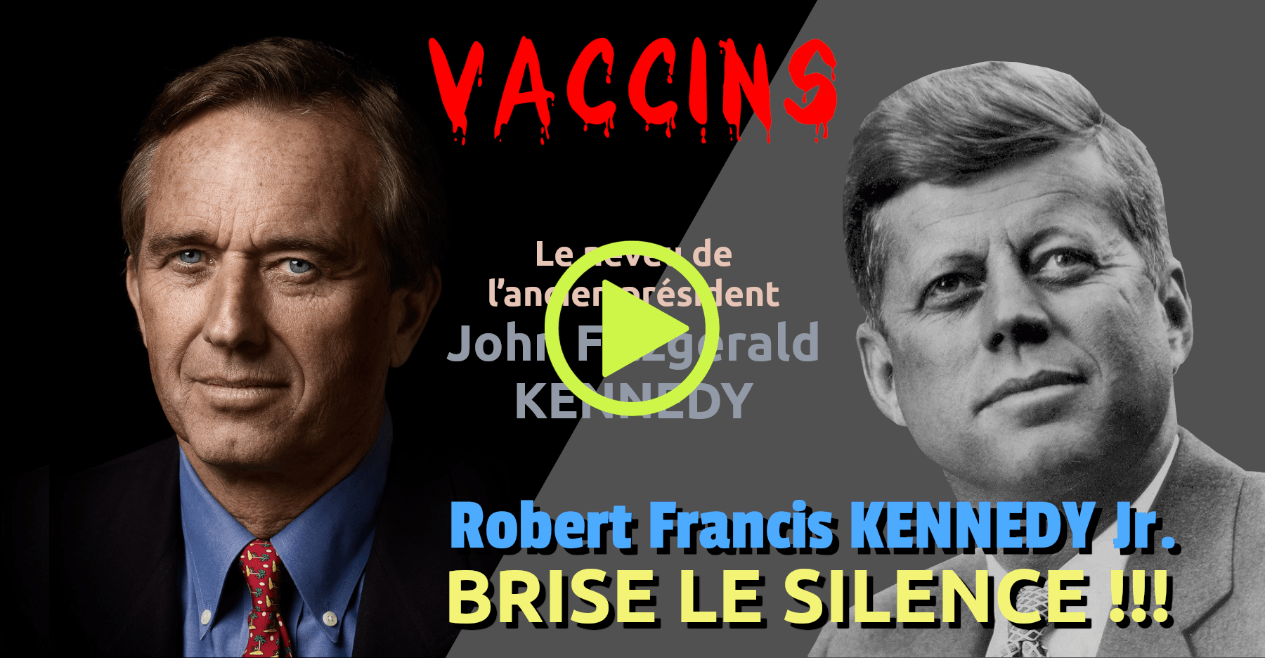 Vaccins Robert Kennedy Brise Le Silence